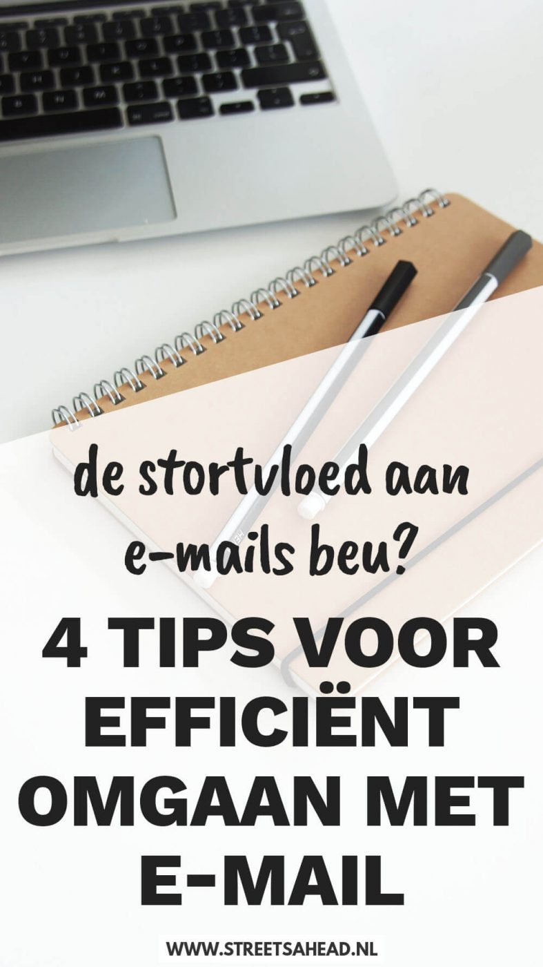 De stortvloed aan mails beu? 4 tips voor efficiënt omgaan met e-mail